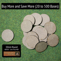 MDF007 30mm Round - Buy More and Save More (20 to 500 bases)